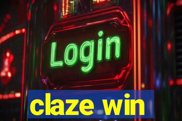 claze win